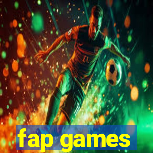 fap games